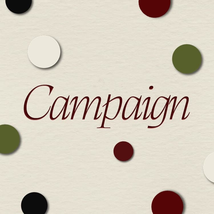 Campaign
